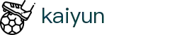 开云Kaiyun官网首页 - 官方认证安全登录主页